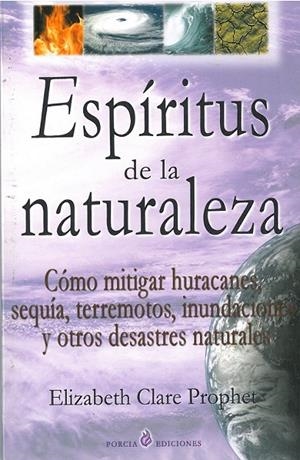 ESPÍRITUS DE LA NATURALEZA | 9788495513748 | ELIZABETH CLARE PROPHET