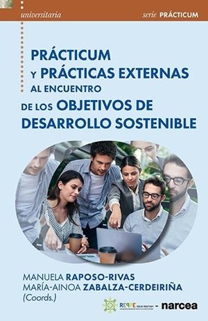 PRACTICUM Y PRACTICAS EXTERNAS | 9788427732056 | RAPOSO-RIVAS, MANUELA / ZABALZA-CERDEIRIÑA, MARÍA-AINOA
