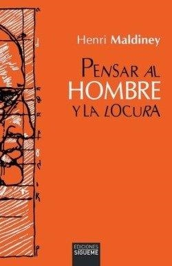 PENSAR AL HOMBRE Y LA LOCURA | 9788430122325 | MALDINEY, HENRI
