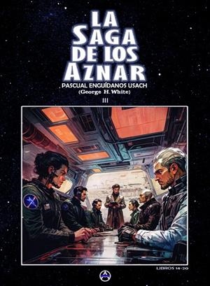 SAGA DE LOS AZNAR TOMO III, LA | 9788412848052 | ENGUIDANOS USACH, PASCUAL