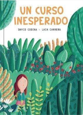 CURSO INESPERADO, UN | 9788410408029 | CODINA, DAVID