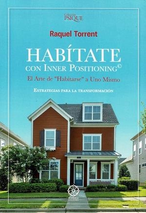 HABÍTATE CON INNER POSITIONING | 9788410194397 | TORRENT, RAQUEL