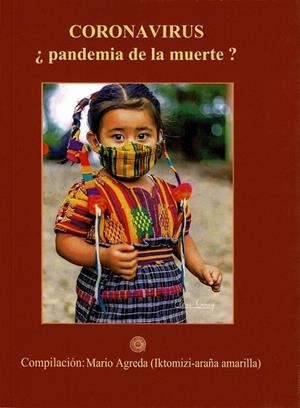 CORONAVIRUS ¿PANDEMIA DE LA MUERTE? | 9788418115677 | AGREDA, MARIO