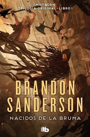 MISTBORN. TRILOGÍA ORIGINAL 01. NACIDOS DE LA BRUMA | 9788413149813 | SANDERSON, BRANDON