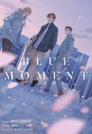 BLUE MOMENT | 9791387506308 | YMZ / ICHIHO, MICHI