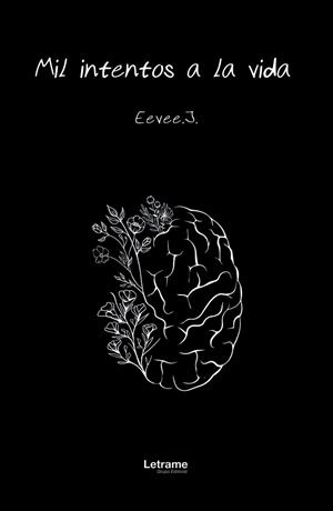 MIL INTENTOS A LA VIDA | 9788410892750 | J., EEVEE