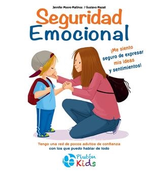 SEGURIDAD EMOCIONAL | 9788410233324 | MOORE-MALLINOS, JENNIFER