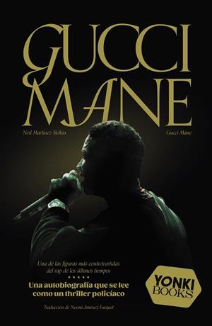 GUCCI MANE | 9788412806649 | MANE, GUCCI / MARTINEZ-BELKIN, NEIL