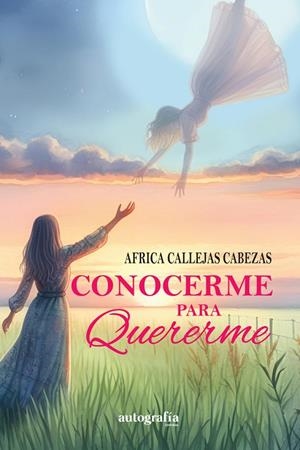 CONOCERME PARA QUERERME | 9788410184961 | CALLEJAS CABEZAS, AFRICA