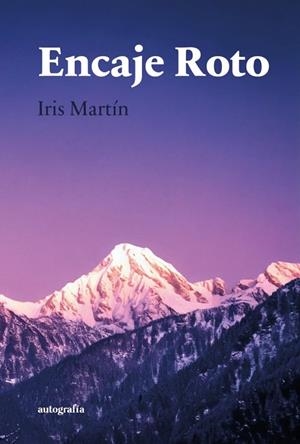 ENCAJE ROTO | 9788410430952 | MARTIN, IRIS