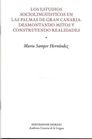 ESTUDIOS SOCIOLINGÜÍSTICOS DE LAS PALMAS DE GRAN CANARIA, LOS | 9788496059795 | SAMPER HERNANDEZ, MARTA