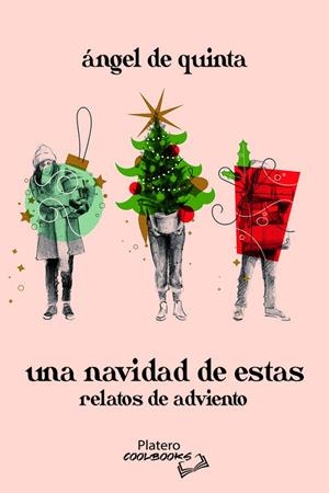 NAVIDAD DE ESTAS, UNA | 9788410062610 | DE QUINTA, ANGEL