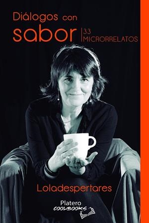 DIÁLOGOS CON SABOR | 9788410062771 | DESPERTARES, LOLA