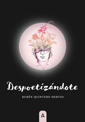 DESPOETIZÁNDOTE | 9791387590024 | QUINTERO HERVES, RUBEN