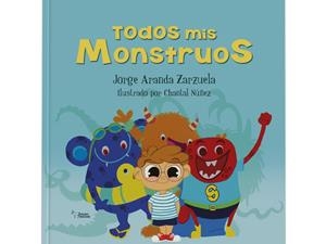 TODOS MIS MONSTRUOS | 9788410600430 | ARANA, JORGE