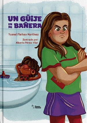 GÜIJE EN MI BAÑERA, UN | 9788410602663 | FLEITES, YUSNEL