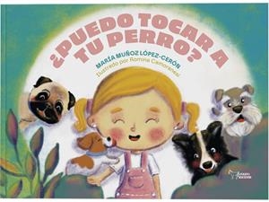 PUEDO TOCAR A TU PERRO? | 9788410602311 | MUÑOZ, MARIA