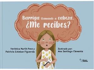 BARRIGA LLAMANDO A CABEZA, ¿ME RECIBES? | 9788410602656 | ESTEBAN FIGUEROLA, PATRICIA / MARTIN PONS, V.