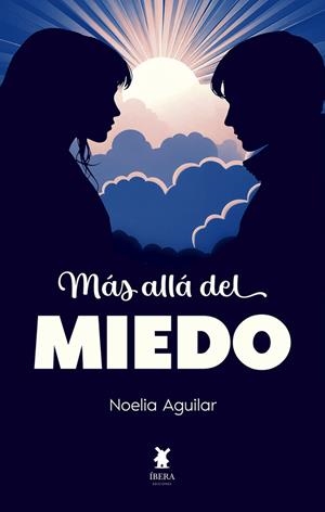 MÁS ALLÁ DEL MIEDO | 9789893787663 | AGUILAR, NOELIA