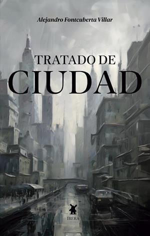 TRATADO DE CIUDAD | 9789893786833 | FONTCUBERTA VILLAR, ALEJANDRO