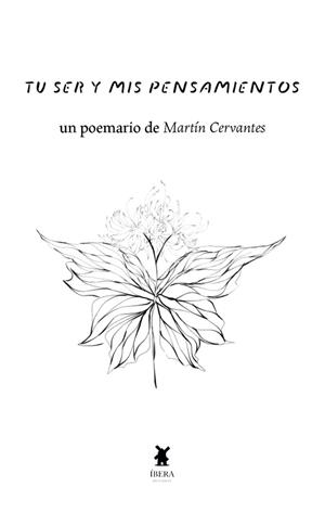 TU SER Y MIS PENSAMIENTOS | 9789893787069 | CERVANTES, MARTIN