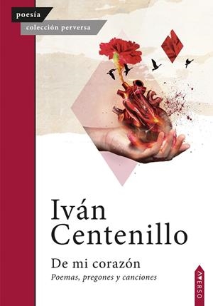 DE MI CORAZÓN | 9788410027497 | CENTENILLO, IVAN