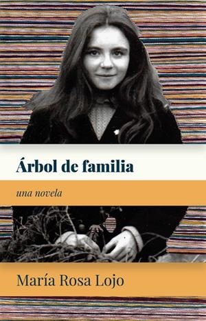 ÁRBOL DE FAMILIA | 9788412854244 | LOJO, MARIA ROSA
