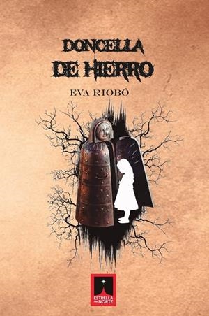 DONCELLA DE HIERRO | 9788412923278 | RIOBO, EVA