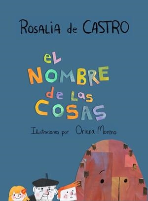 NOMBRE DE LAS COSAS, EL | 9788412953404 | DE CASTRO, ROSALIA