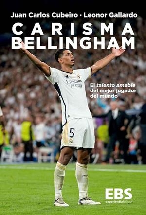 CARISMA BELLINGHAM | 9788409644605 | CUBEIRO VILLAR, JUAN CARLOS / GALLARDO, LEONOR