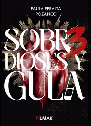 SOBRE DIOSES Y GULA 3 | 9788412639094 | PERALTA POZANCO, PAULA
