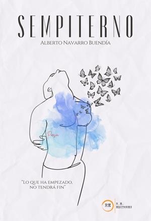 SEMPITERNO | 9788410357013 | NAVARRO BUENDIA, ALBERTO