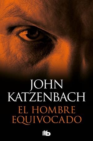 HOMBRE EQUIVOCADO, EL | 9788410381469 | KATZENBACH, JOHN