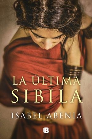 ÚLTIMA SIBILA, LA | 9788466681797 | ABENIA, ISABEL