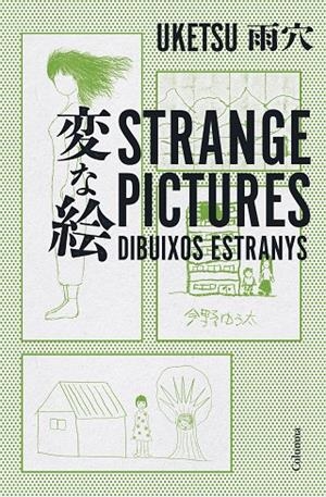 STRANGE PICTURES | 9788466432856 | UKETSU