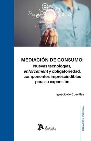 MEDIACIÓN DE CONSUMO | 9791387543266 | DE CUEVILLAS, IGNACIO