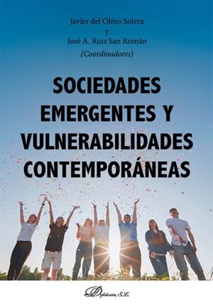 SOCIEDADES EMERGENTES Y VULNERABILIDADES CONTEMPORANEAS | 9788410704503
