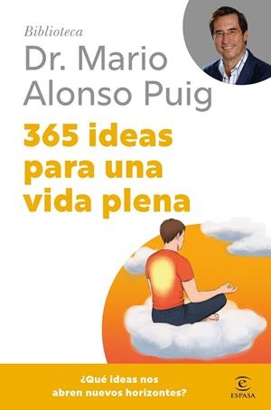 365 IDEAS PARA UNA VIDA PLENA | 9788467075694 | PUIG, MARIO ALONSO