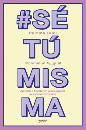 #SÉTÚMISMA | 9788408296669 | SGUAL, PALOMA