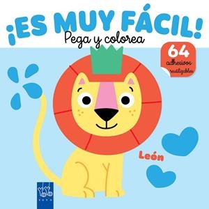 ES MUY FÁCIL! PEGA Y COLOREA. LEÓN | 9788408295655 | YOYO