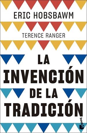 INVENCIÓN DE LA TRADICIÓN, LA | 9788408297888 | HOBSBAWM, ERIC / RANGER, TERENCE