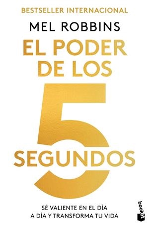 PODER DE LOS 5 SEGUNDOS, EL | 9788448042325 | ROBBINS, MEL