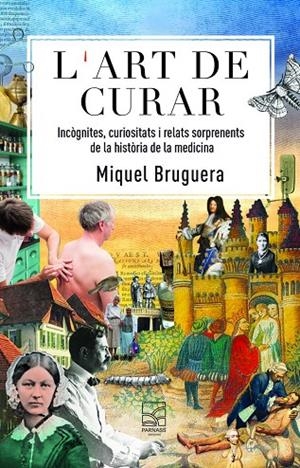 ART DE CURAR, L' | 9788412844764 | BRUGUERA I CORTADA, MIQUEL