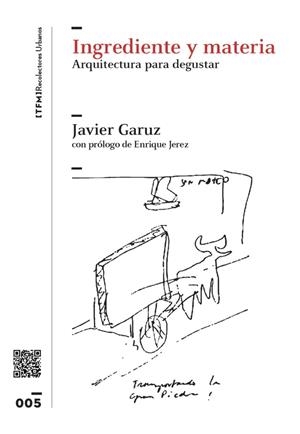 INGREDIENTE Y MATERIA | 9788412809244 | GARUZ GIMENO, JAVIER / JEREZ ABAJO, ENRIQUE