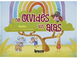 NO OLVIDES TUS ALAS | 9788410603745 | GONZALEZ RUEDA, ANA MARIA