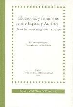 EDUCADORAS Y FEMINISTAS ENTRE ESPAÑA Y AMÉRICA | 9788489934375 | DE LA GUARDIA, CARMEN / PEREZ-VILLAN, ISABEL