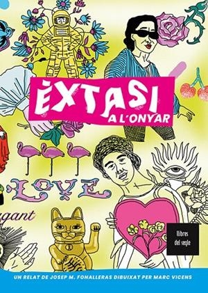 ÈXTASI DE L'ONYAR | 9788481280685 | FONALLERAS, JOSEP MARIA