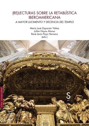 (RE)LECTURAS SOBRE LA RETABLÍSTICA IBEROAMERICANA | 9788410267428 | ZAPARAIN YAÑEZ, MARIA JOSE / HOYOS ALONSO, JULIÁN