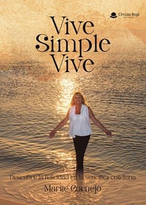 VIVE SIMPLE VIVE | 9788410820920 | CORNEJO, MARITE