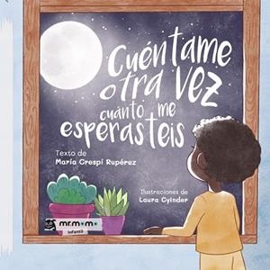 CUÉNTAME OTRA VEZ CUÁNTO ME ESPERASTEIS TAPA BLAND | 9788410156210 | CRESPÍ RUPÉREZ, MARÍA